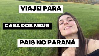 Viajei pra casa dos meus pais no Paraná️ #vlog #agro #viagem #roça