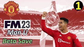 FM23 Beta is Out & We Are Exploring l Football Manager 23 - Man United Beta Save - Episode 1