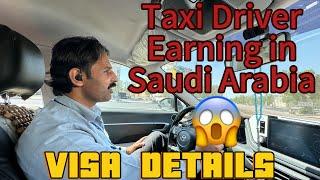 How much taxi drivers earns in Saudi Arabia  | Visa Details. Interview of taxi driver in Mecca