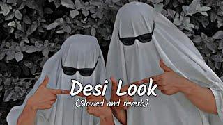 Desi Look (slowed and reverb) raj mawar anjali raghav sunny choudray trading haryanvi song#trading