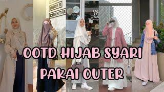 OOTD HIJAB SYARI PAKAI OUTER, OOTD HIJAB REMAJA + link produk.