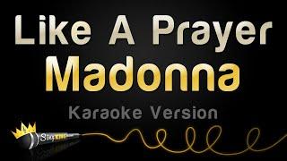 Madonna - Like A Prayer (Karaoke Version)