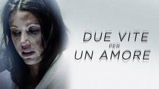 Due vite per un amore | Horror | Film completo in italiano