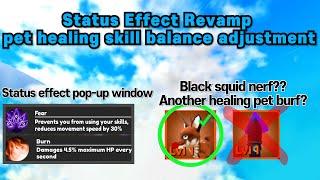 Status Effect Revamp and Healing Skill balance Adjustment in Worldzero on Roblox, Squid Pet Nerf?