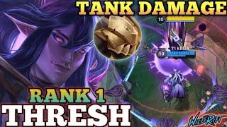 THRESH PERFECT FLASH HOOK MVP PLAY! SUPER TANK BUILD - TOP 1 GLOBAL THRESH BY T1 KERIA - WILD RIFT