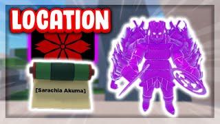 Sarachia Akuma Boss Scroll Location | How to Get Sarachia Akuma True Samurai Spirit / Full Susanoo