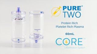 PURE TWO CORE Protein Rich PRP 60mL