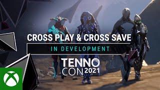 Warframe | TennoCon 2021 - Cross Play And Cross Save - In Development