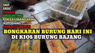 YANG DITUNGGU-TUNGGU AKHIRNYA BONGKARAN JUGA DIKIOS BAJANG PASAR BURUNG PRAMUKA HARI INI