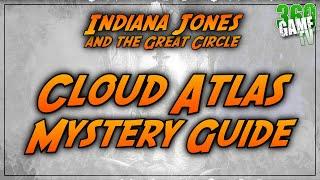 Cloud Atlas Guide - Mystery Solution / Walkthrough - Indiana Jones and the Great Circle