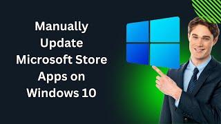 How to Manually Update Microsoft Store Apps on Windows 10 | GearUpWIndows Tutorial