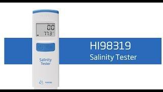 How To Set Up and Calibrate the HI98319 Salinity Tester