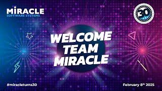 Miracle's 30 Years Celebrations