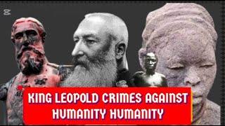 THE BUTCHER OF CONGO: KING LEOPOLD II’S REIGN OF TERROR