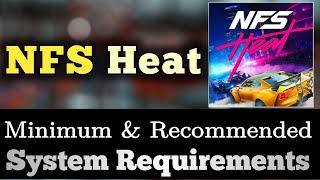 NFS Heat System Requirements || NFS Heat Requirements Minimum & Recommended