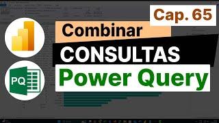 Cómo Combinar Consultas en Power Query (Traer Columnas de una tabla a otra)