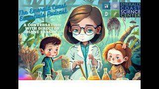 #009 Transforming Science Education on the Emerald Coast: Conversations with Diane
