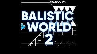 Ballistic World 2