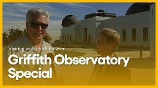 Griffith Observatory Special | Visiting with Huell Howser | PBS SoCal