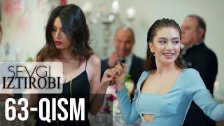 SEVGI IZTIROBI | 63-qism (UZBEK DUBBING) | Kara Sevda