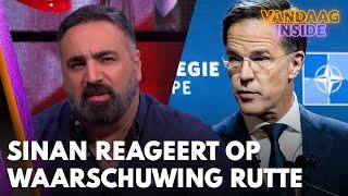 Sinan Can reageert op waarschuwing Mark Rutte aan NAVO-landen: 'Ik neem het niet heel serieus'