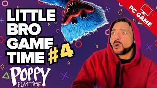 Little Bro Game Time | Poppy Playtime Chapter  1 #4