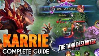 Karrie Complete Guide | Skill Combo, Best Build, Best Emblem, Spell, Tips & Tricks 2020