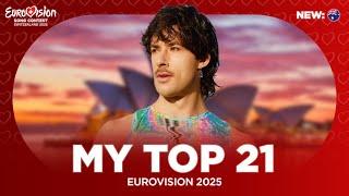 Eurovision 2025 - My Top 21 (NEW: )