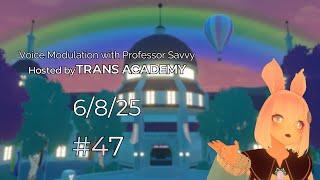Voice Modulation Workshop | #47 | Prof. Savvy