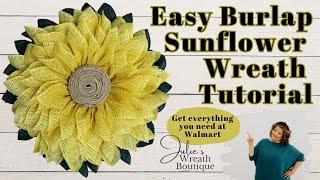 Make a Burlap Sunflower Wreath | East to Make Sunflower Wreath | Burlap Wreath Tutorial | Sunflowers