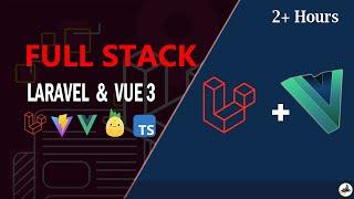 Laravel  and Vue 3 : Full stack developpement  | Laravel REST API  |  Laravel 8 and Vue 3 #1