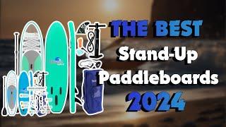 The Top 5 Best Paddle Boards in 2024 - Must Watch Before Buying!