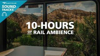 10-hour Amtrak Train Ambiance - Sounds of the Railroad