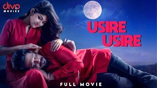 Usire Usire - Tamil full movie | Rajeev | Sudeep | Srijita Ghosh | C.M.Vijay | Divo Movies