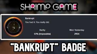 Roblox: Shrimp Game - How to Get "Bankrupt" Badge (Secret Badge)