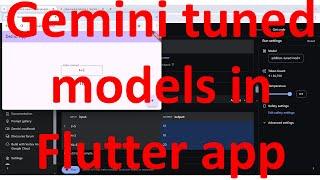 How to run Gemini fine tuned AI models in your flutter app?