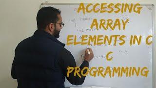 Accessing Array Elements | Advantages and Disadvantages of arrays | Programming in C