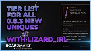 Last Epoch | 0.8.3 Unique Tier List For all New Uniques