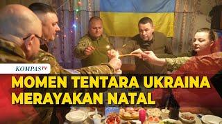 Momen Tentara Ukraina Rayakan Natal di Garis Depan Perang Lawan Rusia