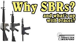 Why Are Short Barreled Rifles Actually Regulated in the US?