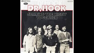 Dr. Hook - Sharing The Night Together (1978) HQ