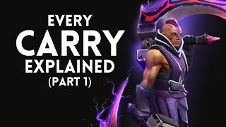 Every Carry in Dota 2 Explained - Part 1