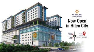 Yashoda Hospitals Hitec City | One of The Biggest Private Quaternary Super Specialties