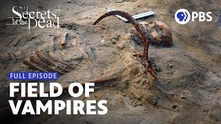 The Grave of a Woman Buried as a Vampire | Secrets of the Dead | Full Episode | PBS