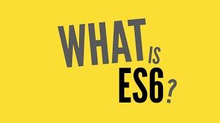 What is ECMAScript?!? What is ES6? and ES2015?