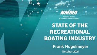 NMMA State of the Recreational Boating Industry | IBEX October 2024