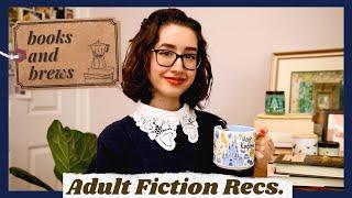 5 Adult Fictions You Need to Read | Books & Brews #1