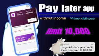 instant pay later apps for students  || pay later apps instant credit limit  || pay later app