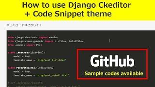 How to use django ckeditor and add code snippet theme