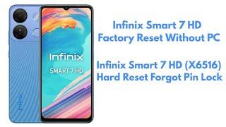 Infinix Smart 7 HD Hard Reset | Infinix Smart 7 HD (X6516) Factory Reset Remove Pattern Lock 2023